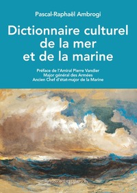 Dictionnaire culturel de la mer et de la marine