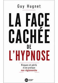 La face cachée de l'hypnose