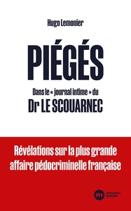 Piégés