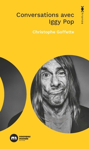 Conversations avec Iggy Pop