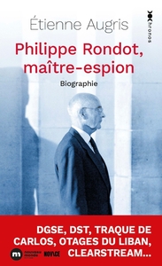 Philippe Rondot, maître-espion