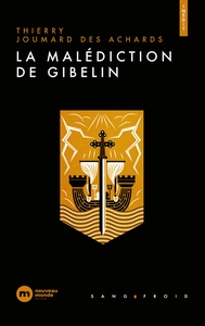 LA MALEDICTION DE GIBELIN