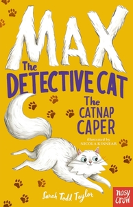 Max the Detective Cat: The Catnap Caper