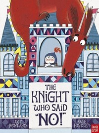 The Knight Who Said No
