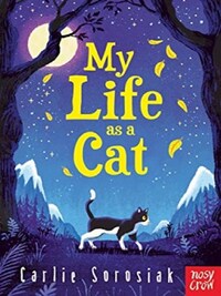 MY LIFE AS A CAT