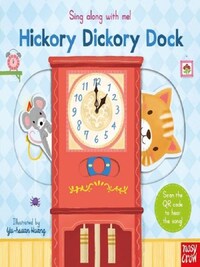 SING ALONG WITH ME! HICKORY DICKORY DOCK