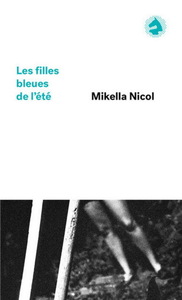 LES FILLES BLEUES DE L'ETE