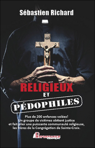 Religieux et pédophiles - Plus de 200 enfances volées !