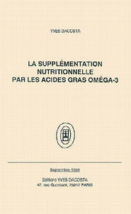 La supplémentation nutritionnelle par les acides gras oméga-3
