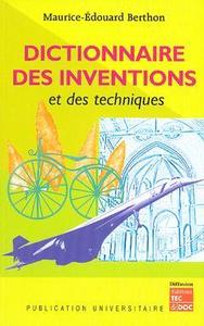 Dictionnaire des inventions et des techniques