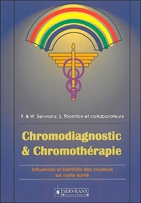 CHROMODIAGNOSTIC ET CHROMOTHERAPIE