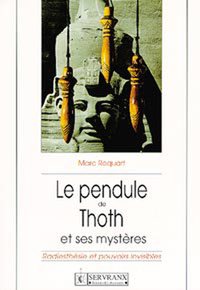PENDULE DE THOTH ET SES MYSTERES