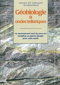 Géobiologie et ondes telluriques