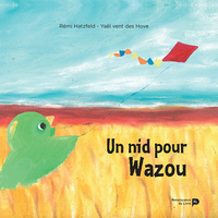 UN NID POUR WAZOU