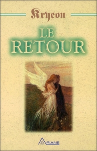 Le Retour - Kryeon