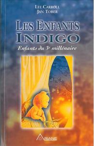 ENFANTS INDIGO - ENFANTS DU 3EME MILLENAIRE