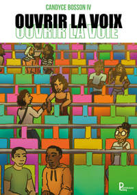 Ouvrir la voix