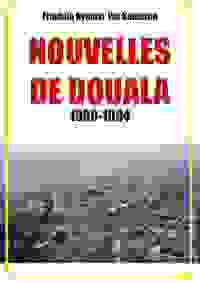 Nouvelles de Douala 1990-1994