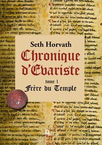 Chronique d'Evariste,