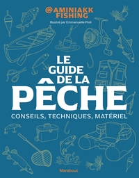 Le guide de la pêche