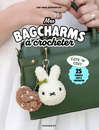 MES BAGCHARMS A CROCHETER - 10 AMIGURUMIS COSY A CROCHETER