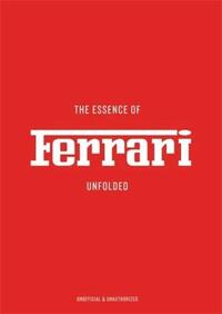 The Essence of Ferrari /anglais