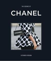 The Essence of Chanel Extended /anglais