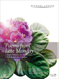 POEMS FROM LATE MONDAY
