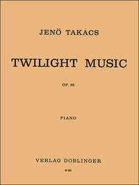 TWILIGHT-MUSIC OP. 92 PIANO