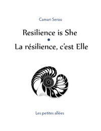 Resilience is She = La résilience, c'est Elle