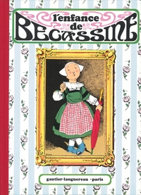 L'ENFANCE DE BECASSINE