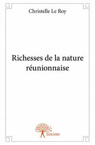Richesses de la nature réunionnaise