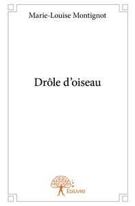 Drôle d'oiseau