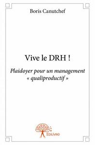 Vive le drh !