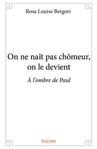 On ne naît pas chômeur, on le devient