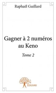 Gagner à 2 numéros au keno