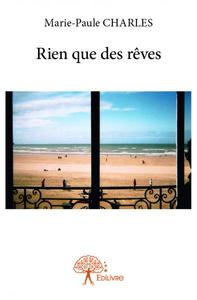 Rien que des rêves