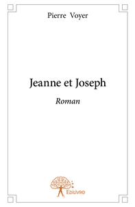 Jeanne et Joseph