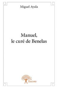 Manuel, le curé de benelas