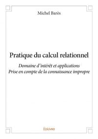 Pratique du calcul relationnel