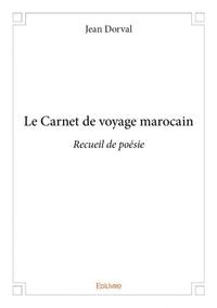 Le carnet de voyage marocain