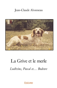 La Grive et le merle