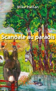 Scandale au paradis