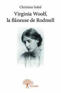Virginia woolf, la flâneuse de rodmell