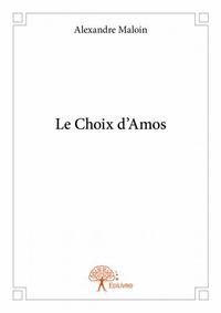 Le choix d'amos