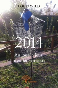 2014 au jour le jour, premier semestre