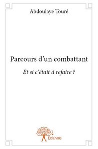 Parcours d'un combattant