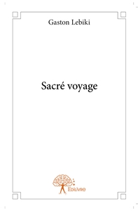 Sacré voyage