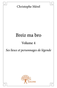 Breiz ma bro - Tome 4