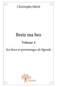 Breiz ma bro - volume 4